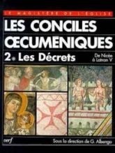 Conciles oecuméniques, II-1. Les Décrets