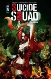 Suicide Squad, tome 1 : Têtes brûlées