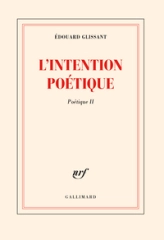 Poétique, II : L'Intention poétique