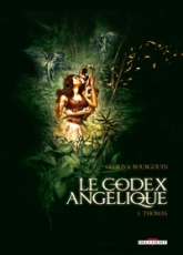 le Codex Angélique, Tome 3 : Thomas