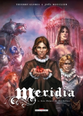 Meridia, tome 1 : Les fleurs de Dorkeïne