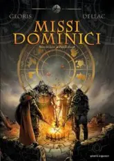 Missi dominici, Tome 1 : Infant Zodiacal