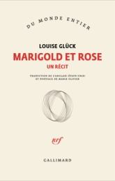 Marigold et Rose: Un récit