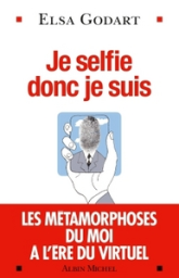 Je selfie donc je suis