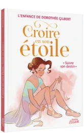 CROIRE EN SON ÉTOILE - SUIVRE SON DESTIN