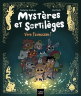 Mystères et sortilèges BD : Vive l'aventure !