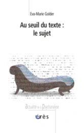 Au seuil du texte : le sujet