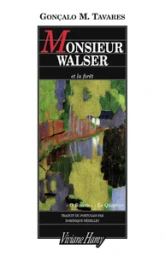 Monsieur Walser et la forêt