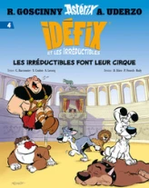 Idéfix et les Irréductibles, tome 4 : Les irréductibles font leur cirque