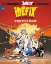 Idéfix et les Irréductibles, tome 5 : Idéfix et le Druide