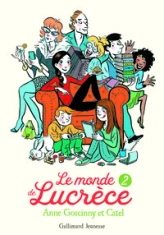 Le monde de Lucrèce, tome 2