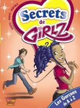 Girlz, Tome 4 : Secrets de girlz