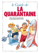 Le Guide de la Quarantaine ene BD