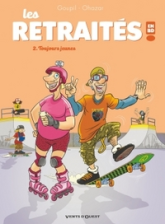 Les retraités en BD, Tome 2 : Toujours jeunes