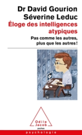 Éloge des intelligences atypiques