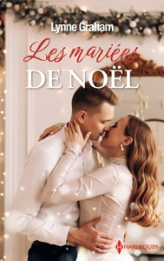 Les mariés de Noël: Le secret d'un inconnu - Des jumeaux pour un milliardaire