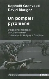 Un pompier pyromane