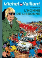 Michel Vaillant - Tome 45 - L'homme de Lisbonne