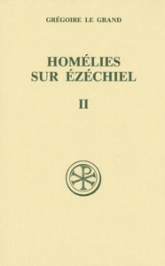 Homélies sur Ezéchiel - tome 2