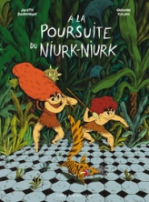 À la poursuite de Niurk-Niurk