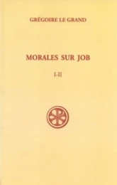 Morales sur Job Livres I et II