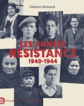 Les années résistance: 1940-1944