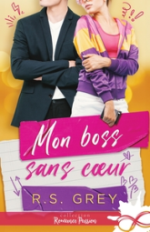 Mon boss sans coeur