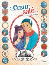 Les filles au chocolat, tome 7 : Coeur salé (BD)