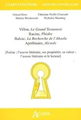 Villon, le grand testament  Racine, phèdre  Balzac, la recherche de l'absolu