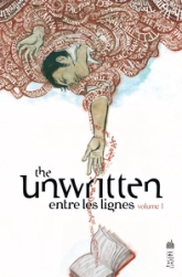 The Unwritten, tome 1 : Entre les lignes