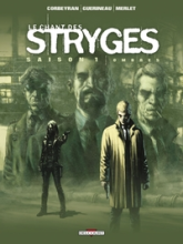 Le Chant des Stryges (saison 1), tome 1 : Ombres