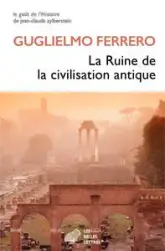 La ruine de la civilisation antique