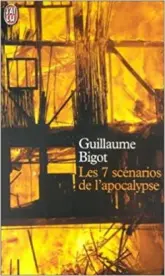 Les 7 scénarios de l'apocalypse