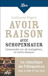 Avoir raison avec Schopenhauer