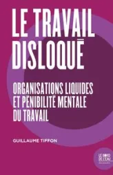 Le travail disloqué