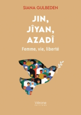 Jin, Jîyan, Azadî: Femme, vie, liberté