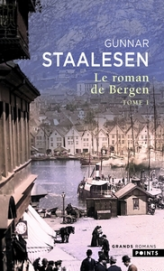 Roman de Bergen, tome 1 : 1900 L'Aube, tome 1