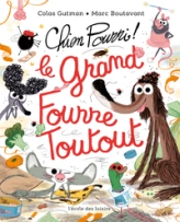 Chien Pourri - Le grand fourre-toutout