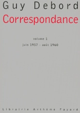 Correspondance - Guy Debord