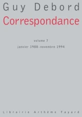 Correspondance, tome 7 : janvier 1988 - novembre 1994