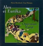 Opération Furet, tome 1