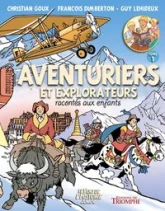 Aventuriers et explorateurs racontés aux enfants tome 1, tome 1