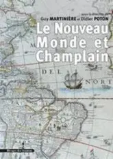 Le Nouveau Monde et Champlain