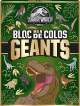 Jurassic World - Mon bloc de colos géants