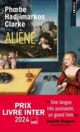 Aliène: Prix du Livre Inter 2024