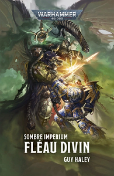 Warhammer 40.000 - Sombre Imperium, tome 3 : Fléau Divin