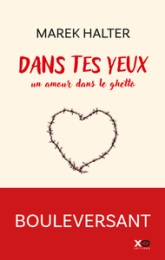 Dans tes yeux : Un Amour dans le ghetto