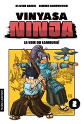 Vinyasa Ninja, tome 2 : La voie du samouraï