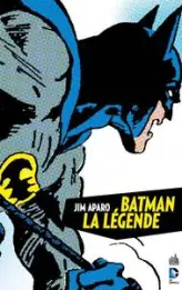 Batman La Légende, tome 1