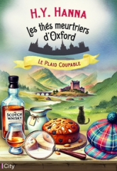 Les thés meurtriers d'Oxford, tome 12 : Le Plaid coupable